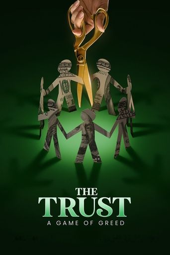 الثقة: لعبة الجشع (The Trust)