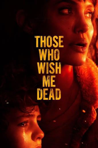 أولئك الذين يتمنون لي الموت (Those Who Wish Me Dead)