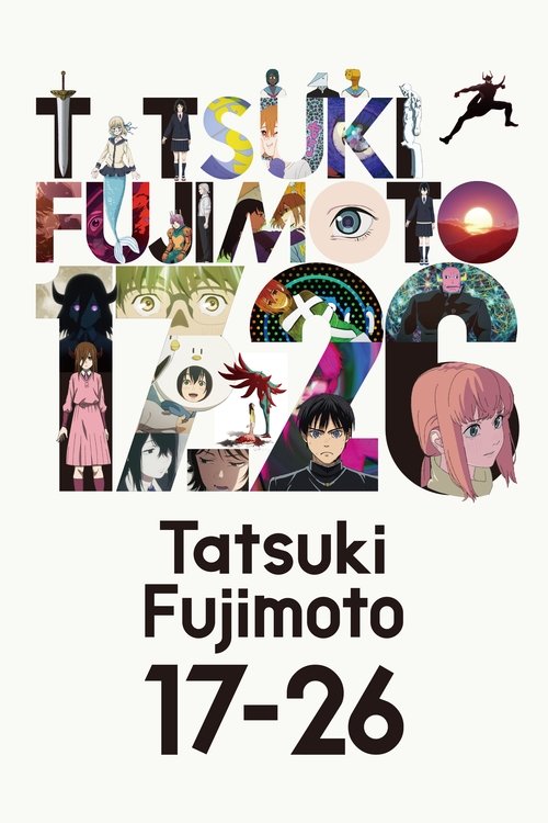 (تاتسوكي فوجيموتو) 17 - 26 (Tatsuki Fujimoto 17-26)